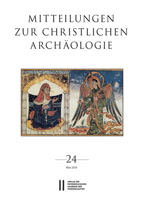 Mitteilungen Zur Christlichen Archaologie Band 24 (German Edition)