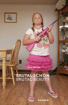 Brutal Beauty: Violence and Contemporary Design (English and German Edition)