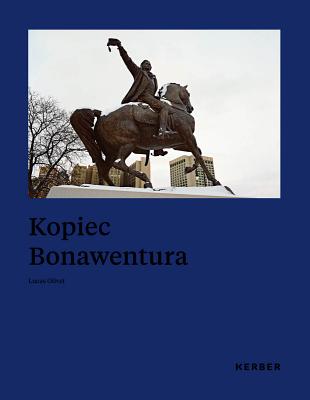 Lucas Olivet: Kopiec Bonawentura