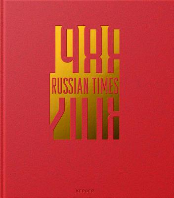 Frank Gaudlitz: Russian Times 19882018
