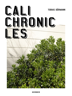Tobias Brmann: Cali Chronicles