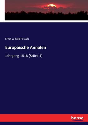 Europische Annalen: Jahrgang 1818 (Stck 1)