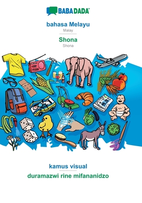 bahasa Melayu - Shona, kamus visual: BABADADA Malay - Shona, visual dictionary