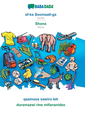 af-ka Soomaali-ga - Shona, qaamuus sawiro leh: BABADADA Somali - Shona, visual dictionary