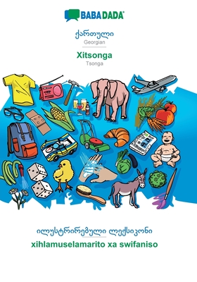 Georgian (in georgian script) - Xitsonga, visual dictionary: BABADADA Georgian (in georgian script) - Tsonga, visual dictionary