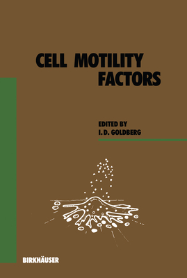 Cell Motility Factors (Experientia Supplementum)