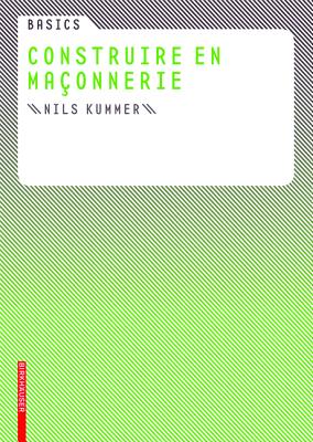 Basics Construire en maonnerie (French Edition)