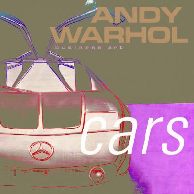 Andy Warhol Cars: Business Art