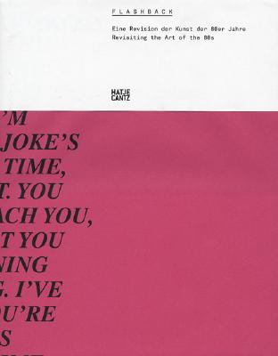 Flashback: Revisiting The Art of the Eighties (German Edition)