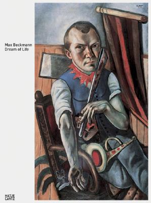 Image for Max Beckmann: Dream of Life