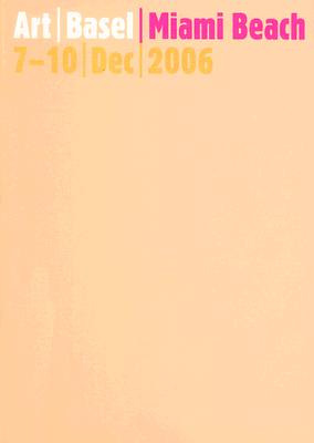 Art Basel Miami Beach 2006