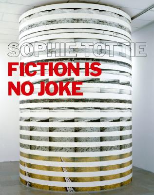 Sophie Tottie: Fiction is No Joke