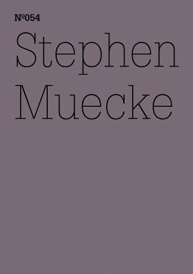 Stephen Muecke: Butcher Joe: 100 Notes, 100 Thoughts: Documenta Series 054 (100 Notes - 100 Thoughts / 100 Notizen - 100 Gedanken: Documenta, 13)
