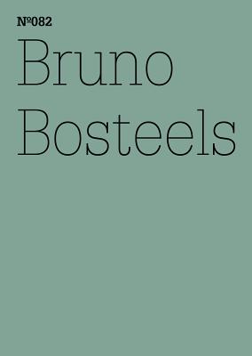 Bruno Bosteels: Some Highly Speculative Remarks on Art and Ideology: 100 Notes, 100 Thoughts: Documenta Series 082 (Documenta: 100 Notes - 100 Thoughts / 100 Notizen - 100 Gedanken)