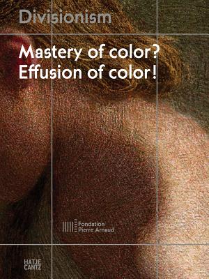 Divisionism: Mastery of color Effusion of color! (Winter 1)