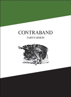 Taryn Simon: Contraband