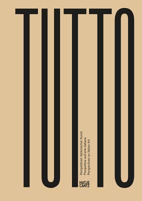 Tutto: Perspectives on Italian Art