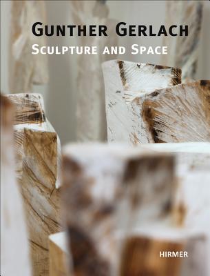 Image for Gunther Gerlach: Sculpture and Space