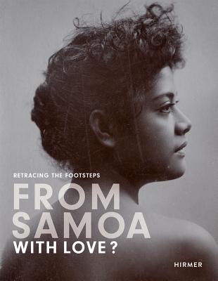 Image for From Samoa With Love?: Retracing the Footsteps