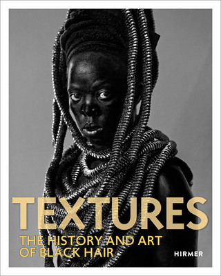 Textures: The History and Art of Black Hair