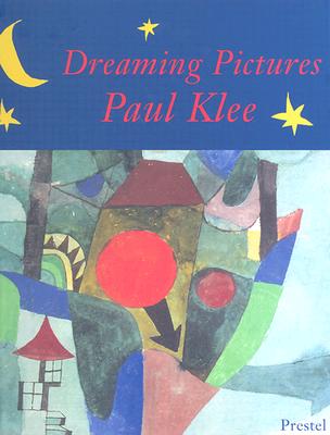 Image for Dreaming Pictures Paul Klee