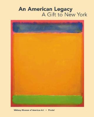 An American Legacy, a Gift to New York: Recent Acquisitions from the Board of Trustees