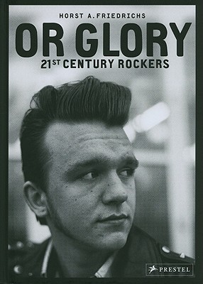 Or Glory: 21st Century Rockers