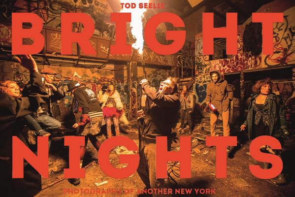 Bright Nights: Photographs of Another New York