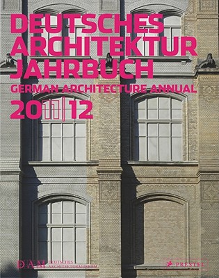 Dam German Architecture Annual 2011-12