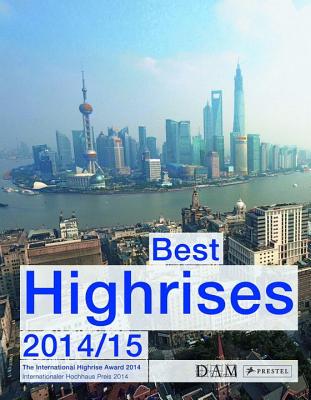 Image for Best High-Rises 2014: The International High-Rise Award