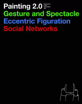 Image for Painting 2.0: Expression In the Information Age