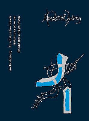 Anders Nyborg: An Artist on Two Islands