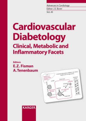 Cardiovascular Diabetology: Clinical, Metabolic and Inflammatory Facets (Advances in Cardiology, Vol. 45)