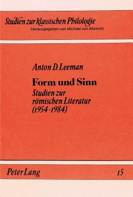 Image for FORM UND SINN Studien Zur Rmischen Literatur (1954-1984) FORM UND SINN Studien Zur Rmischen Literatur (1954-1984)