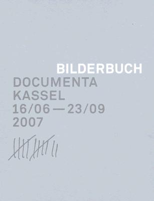 Image for bilderbuch documenta kassel 16/06 -23/09 2007