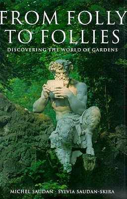 From Folly To Follies
