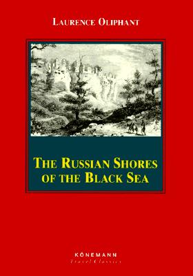 Russian Shores of the Black Sea (Konemann Classics)