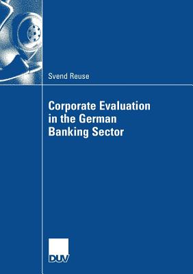 Corporate Evaluation in the German Banking Sector