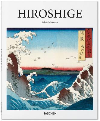 Hiroshige 1797-1858: Master of Japanese Ukiyo-E Woodblock Prints