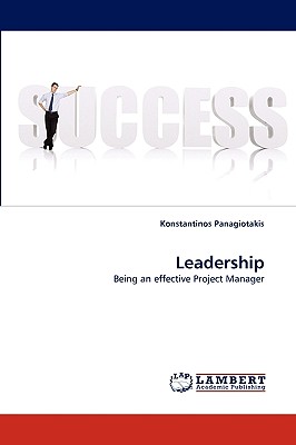 Leadership: Being an effective Project Manager