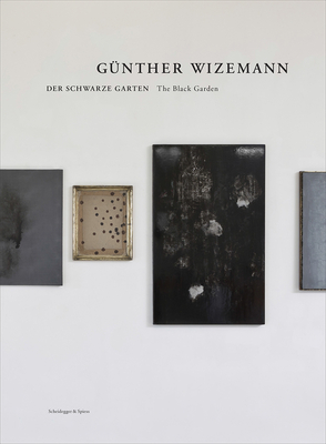 Gnther Wizemann: The Black Garden
