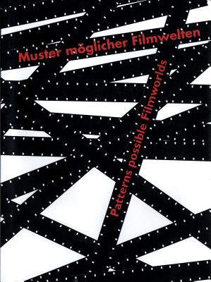 Hansjrg Mayer: Film: Patterns Possible Filmworlds