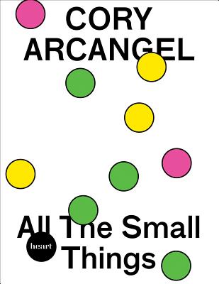 Cory Arcangel: All The Small Things (Heart Future Ixhibition Program)