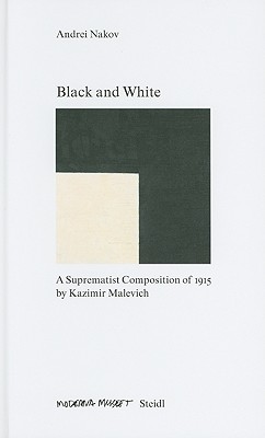 Kasimir Malevich: Black and White: Suprematist Composition (1915)