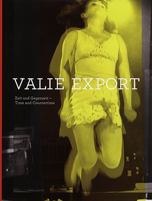 Image for Valie Export: Time and Countertime