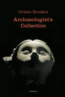 Grisha Bruskin: Archaeologists Collection