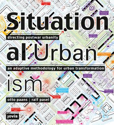Situational Urbanism: Directing Post-War Urbanity