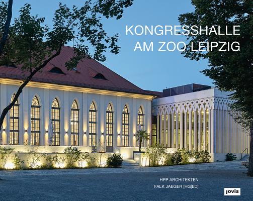 HPP Architects: Congress Hall at Leipzig Zoo