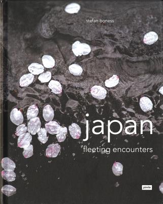 Stefan Boness: Japan: Fleeting Encounters