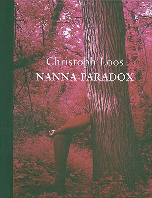 Christoph Loos: Nanna-Paradox